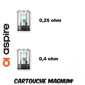 cartouche magnum aspire 0.25 ohm et 0.4 ohm